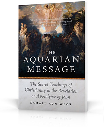 The Aquarian Message, a book by Samael Aun Weor