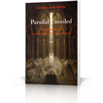Parsifal Unveiled