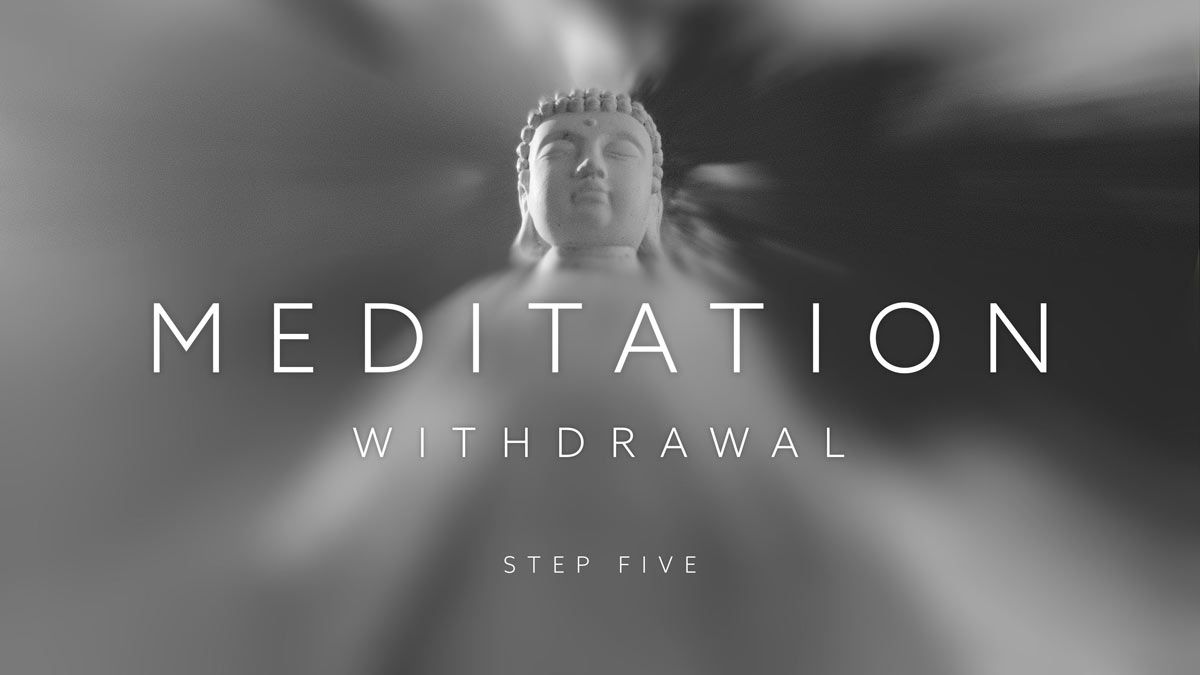 Step Five of Meditation video